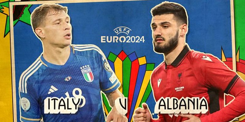 Lực lượng hai đội bóng Italy - Albania tại VCK EURO 2024