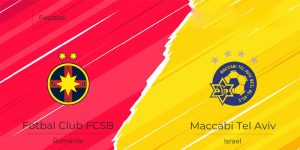 Nhận định FCSB và Maccabi Tel Aviv 0h30 24/07 - C1